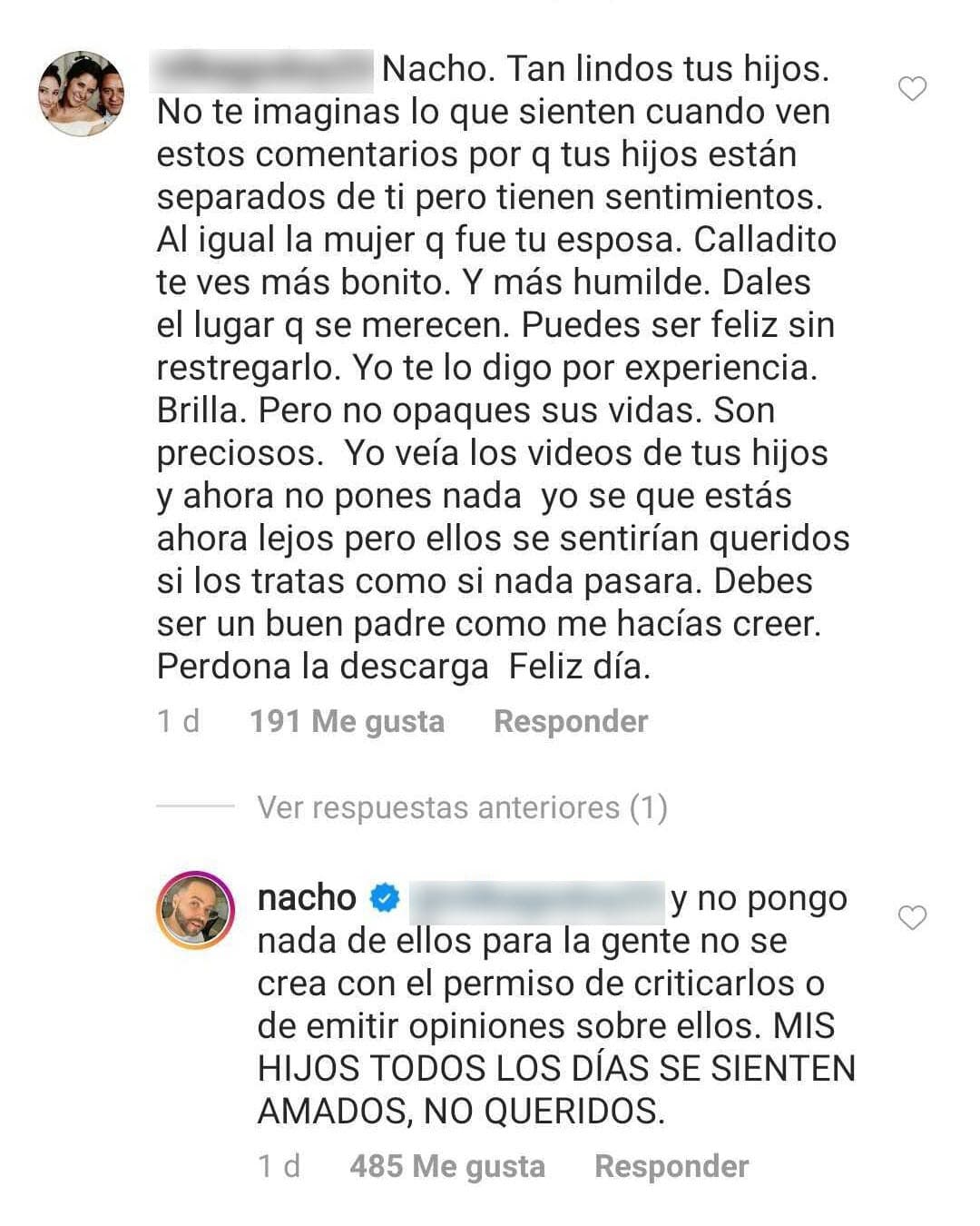 Pero no fue el único señalamiento sobre el tema, otra usuaria le pidió que les
<b>diera el lugar que les corresponde a sus hijos</b>.
<br>