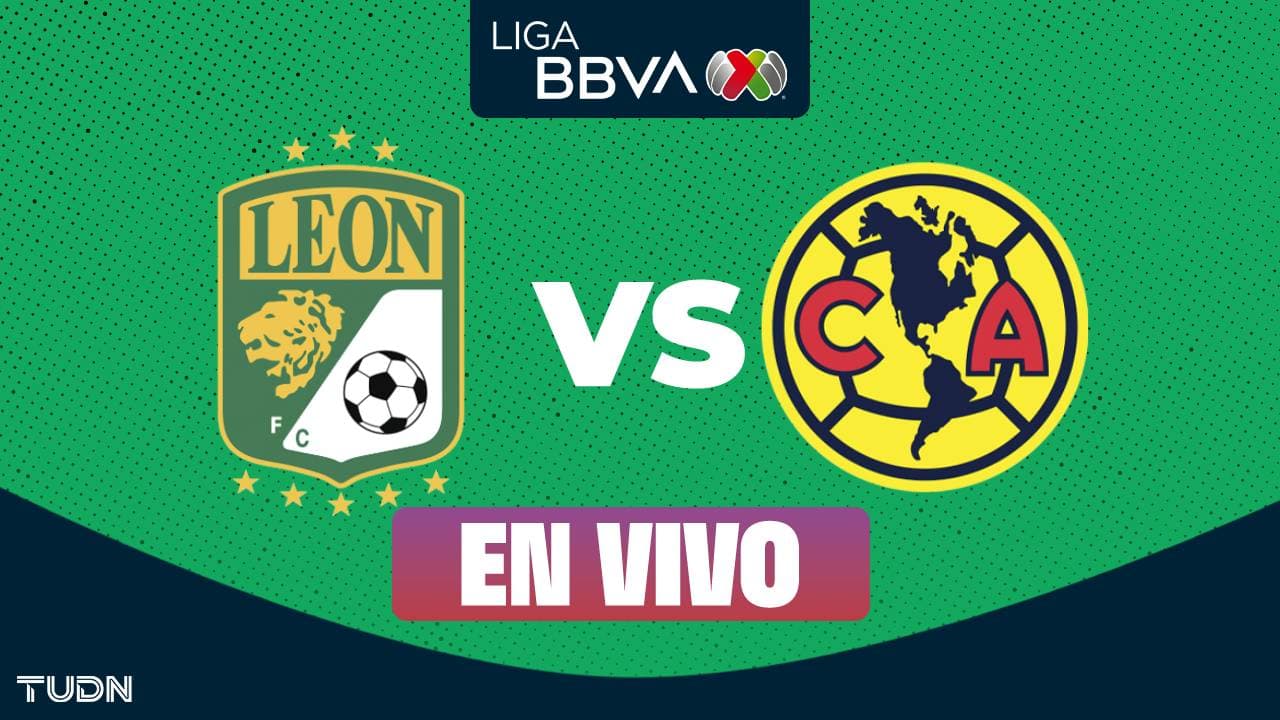 León vs. América, partido EN VIVO del Clausura 2026 de la Liga MX: previa del juego