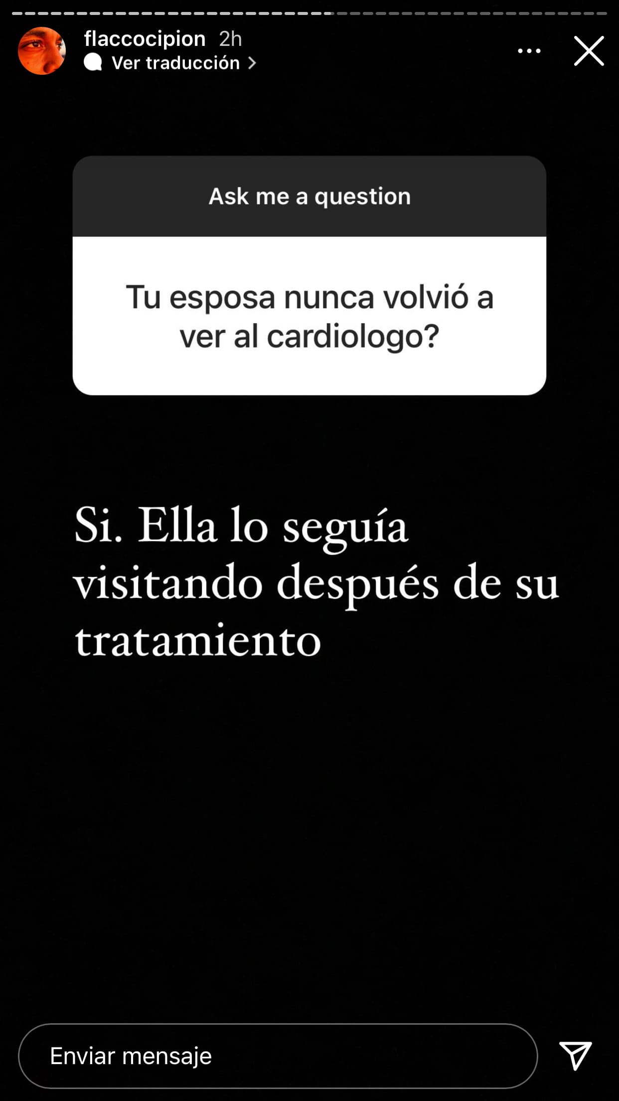 Su viudo respondió que "sí", que Daniela Rodríguez "seguía visitándolo después de su tratamiento". 
<br>