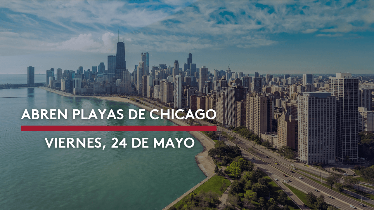 Este viernes 24 de mayo abren playas de Chicago