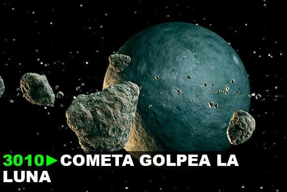3010: Cometa impacta la Luna alrededor de la Tierra. Dicho objeto proviene de un anillo de piedras y polvo.