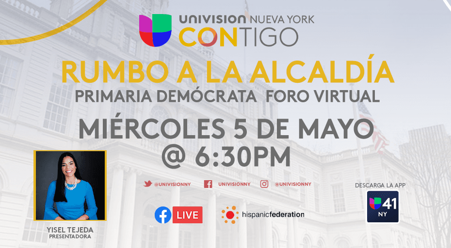 Cómo ver el foro "Contigo Rumbo a la Alcaldía" organizado por Univision Nueva York