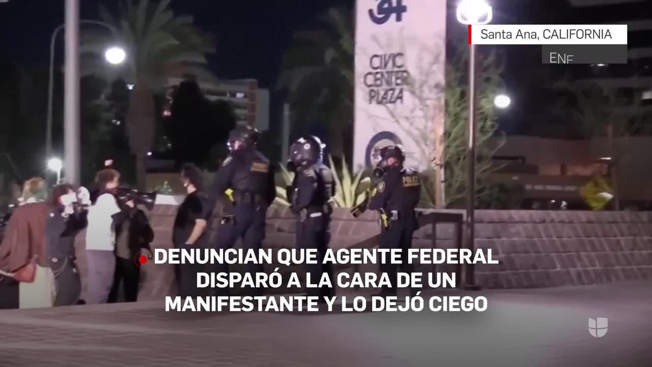 Protesta en Santa Ana: Denuncian que un agente federal disparó a un manifestante y lo dejó ciego