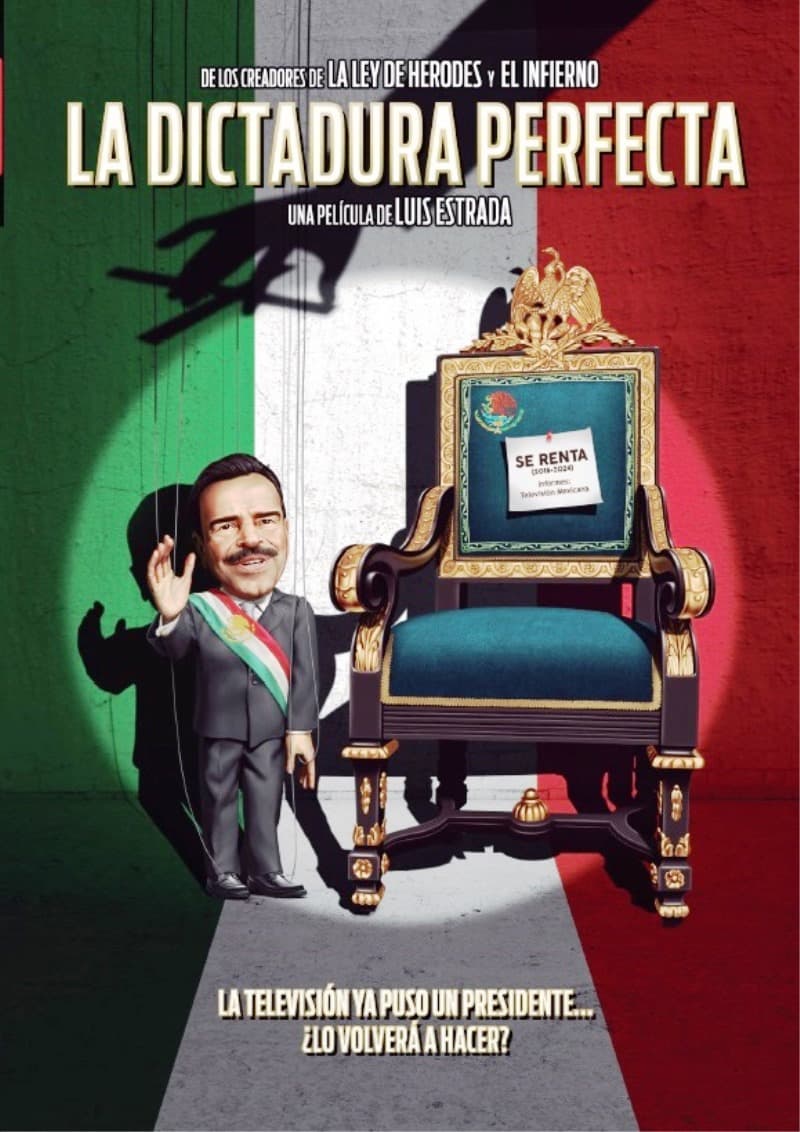 <b>La dictadura perfecta</b>: esta sátira política de Luis Estrada, alcanzó a recaudar en 2014, un poco más de
<b>12 millones</b> de dólares en taquilla.
<br>