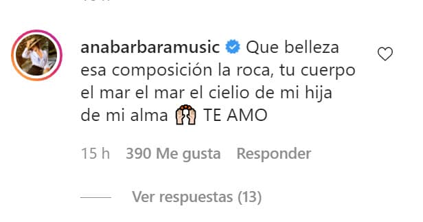 En lugar de cuestionarla o criticarla, la cantante aplaudió las imágenes, destacando los elementos artísticos y naturales de las fotos y no perdió oportunidad de mandarle un cariñoso mensaje: "
<b>Mi hija de mi alma, te amo</b>". 
<br>