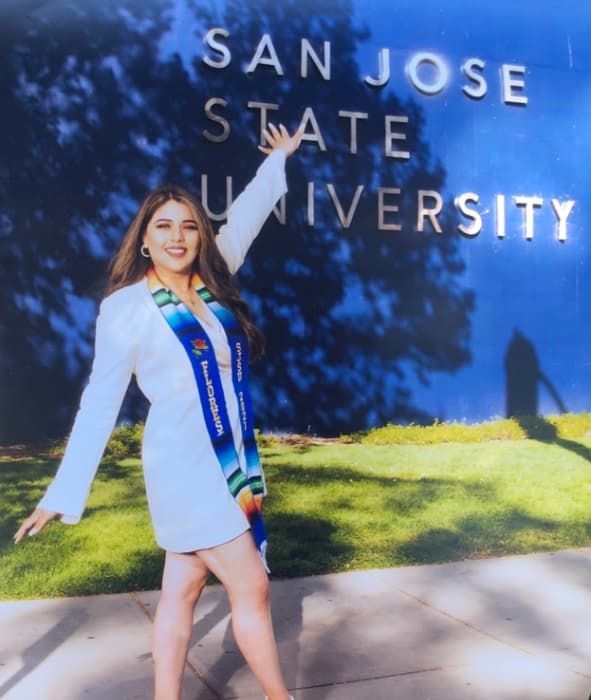 <b>Paola Flores</b> — California State University, San Jose
<br>
<br>"¡Felicidades a mi hija por hacer su sueño realidad! Estamos orgullosos de ti!"