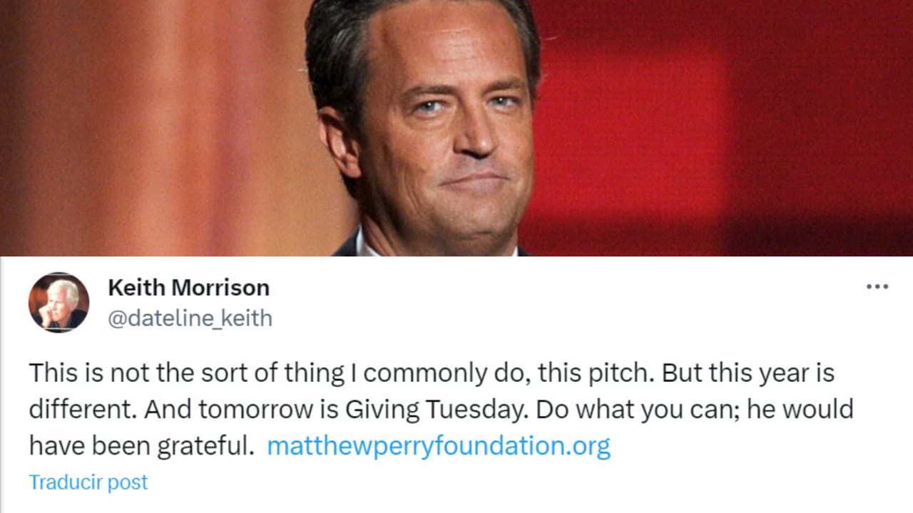 Este es el mensaje que emitió Keith Morrison, padrastro de Matthew Perry, a un mes de su muerte.