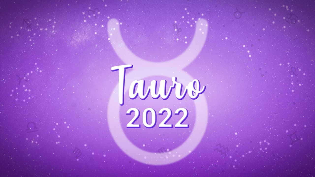 Horóscopo 2022: predicciones para Tauro
