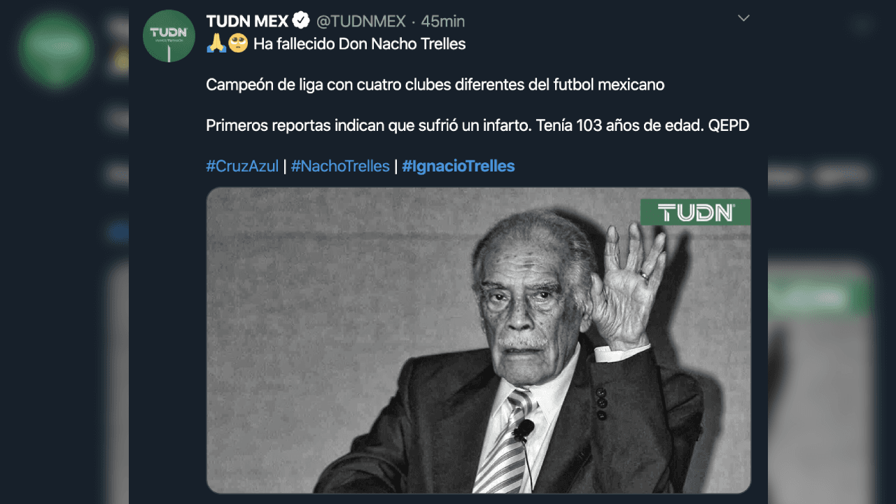 Así reacciona el mundo futbolístico ante el fallecimiento de Ignacio Trelles a sus 103 años.