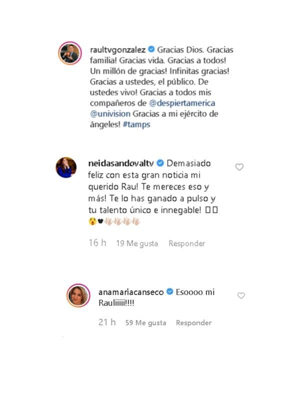 Al pie de la publicación donde el conductor venezolano agradeció por el inicio de esta nueva etapa sobresalieron los comentarios de Neida Sandoval y Ana María Canseco quienes reconocieron el profesionalismo de su amigo.