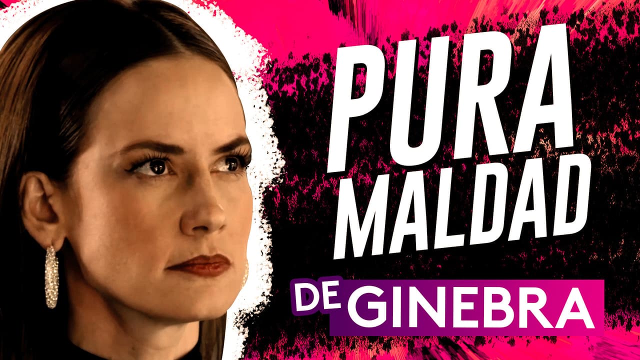 El Amor No Tiene Receta: Ginebra y sus momentos más perversos en la novela