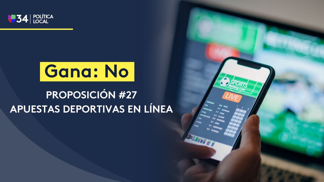 No a las apuestas deportivas en línea: Rechazan la proposición 27 en las elecciones de medio término en California