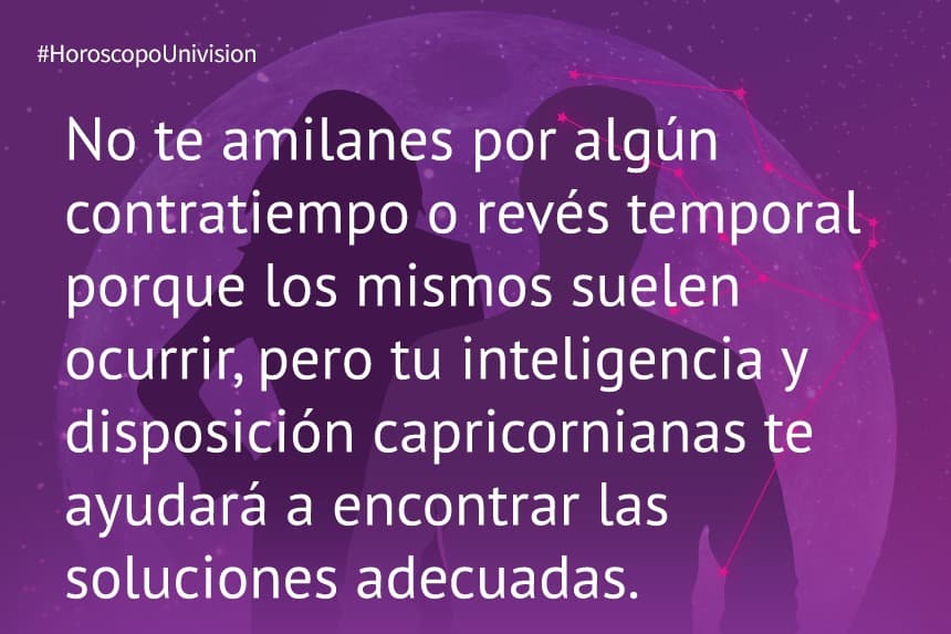 Capricornio 6 de julio de 2019