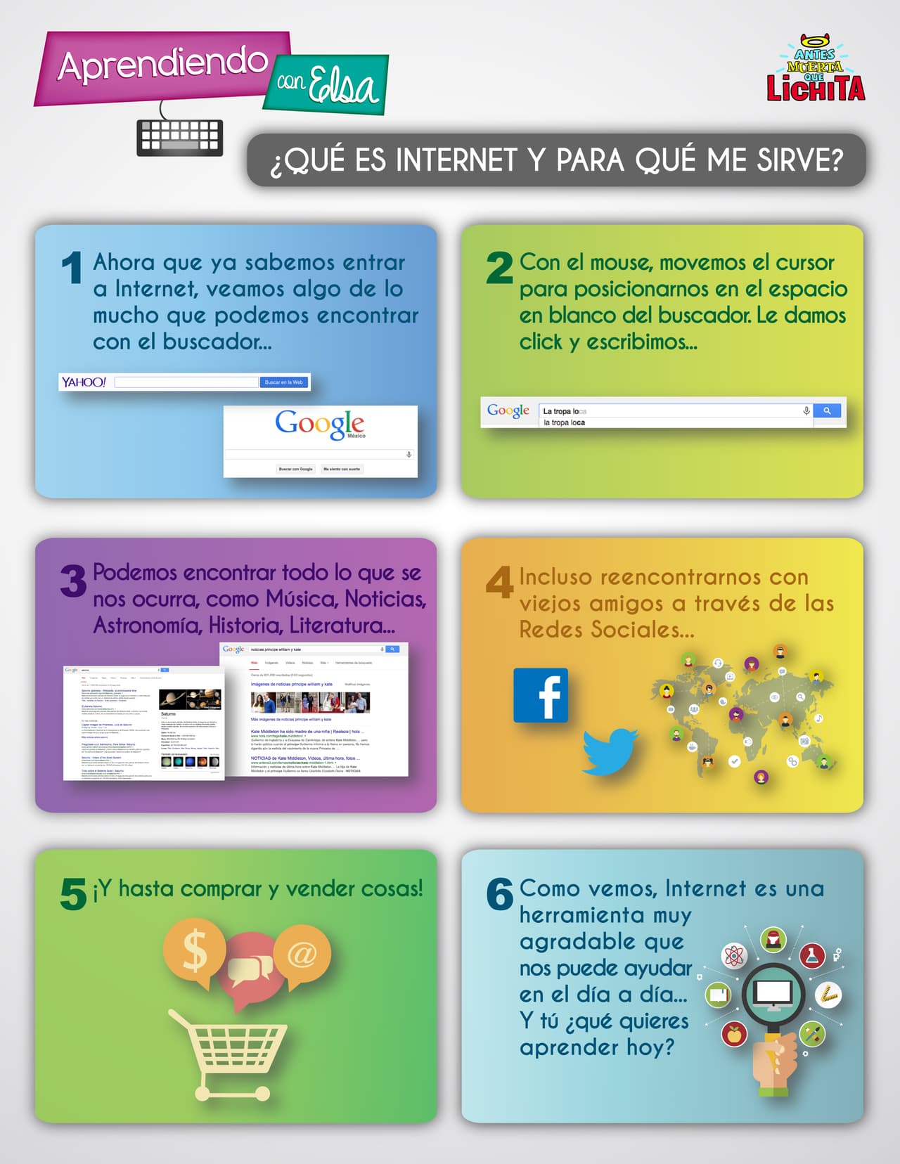 Mira el tutorial 2 de Aprendiendo Con Elsa: ¿Qué es Internet y para qué me sirve?