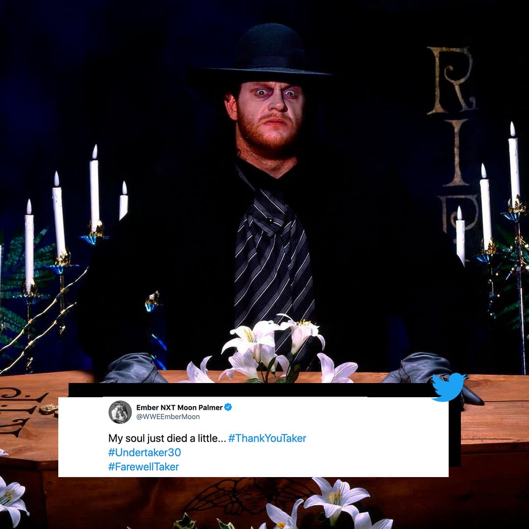 “Mi alma acaba de morir un poco. #GraciasTaker #Undertaker30 #FarewellTaker” escribió la también luchadora Ember Moon.