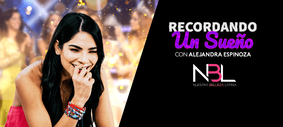  Alejandra Espinoza en Recordando un Sueño: la serie completa