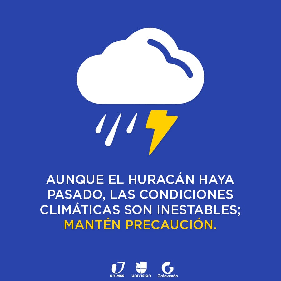 No salgas de los refugios o de tu hogar hasta que el clima se muestre más estable.