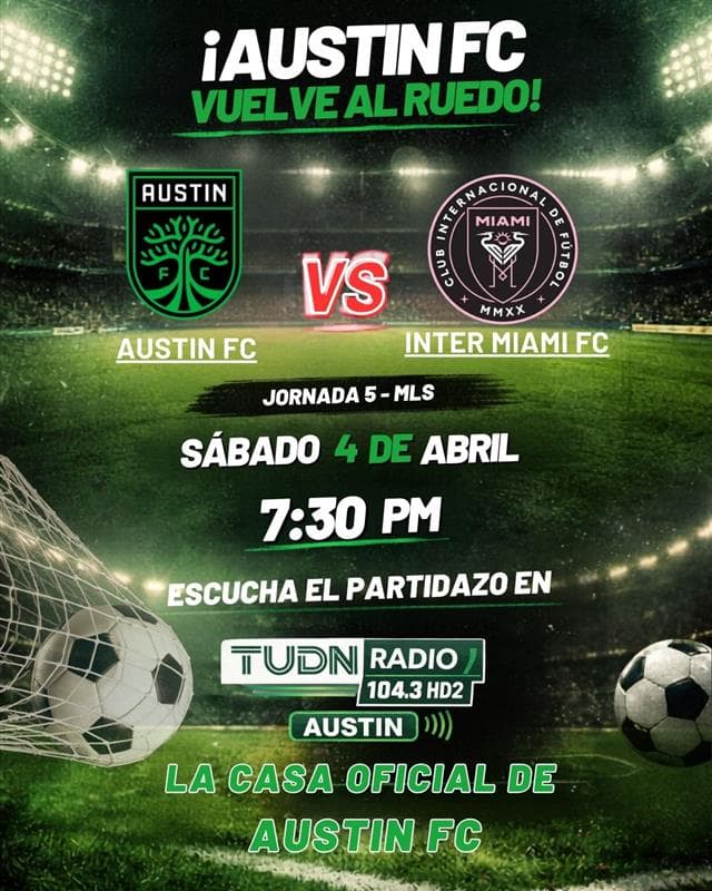 💚⚽ ¡AUSTIN FC VUELVE AL RUEDO! ⚽💚
