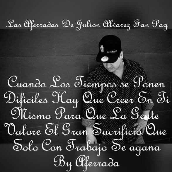 El club 'Las aferradas de Julión Álvarez', le enviaron emotivo mensaje al chiapaneco.