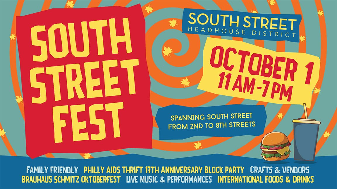 <b><a href="https://southstreet.com/events/south-street-fest-2022/">South Street Fest (1 de octubre)</a></b>. Abarcando el tramo icónico de South Street desde 2nd Street hasta 8th Street, el primer South Street Fest combina el Oktoberfest anual de South Street fuera de Brauhaus Schmitz con otras celebraciones festivas en el vecindario.