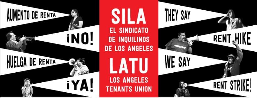 <b>Unión de Inquilinos:</b>
<br>Son una organización que apoya a los inquilinos a través de la educación de los derechos de los arrendatarios, presentes en ocho distintas comunidades del condado de Los Ángeles.
<br>