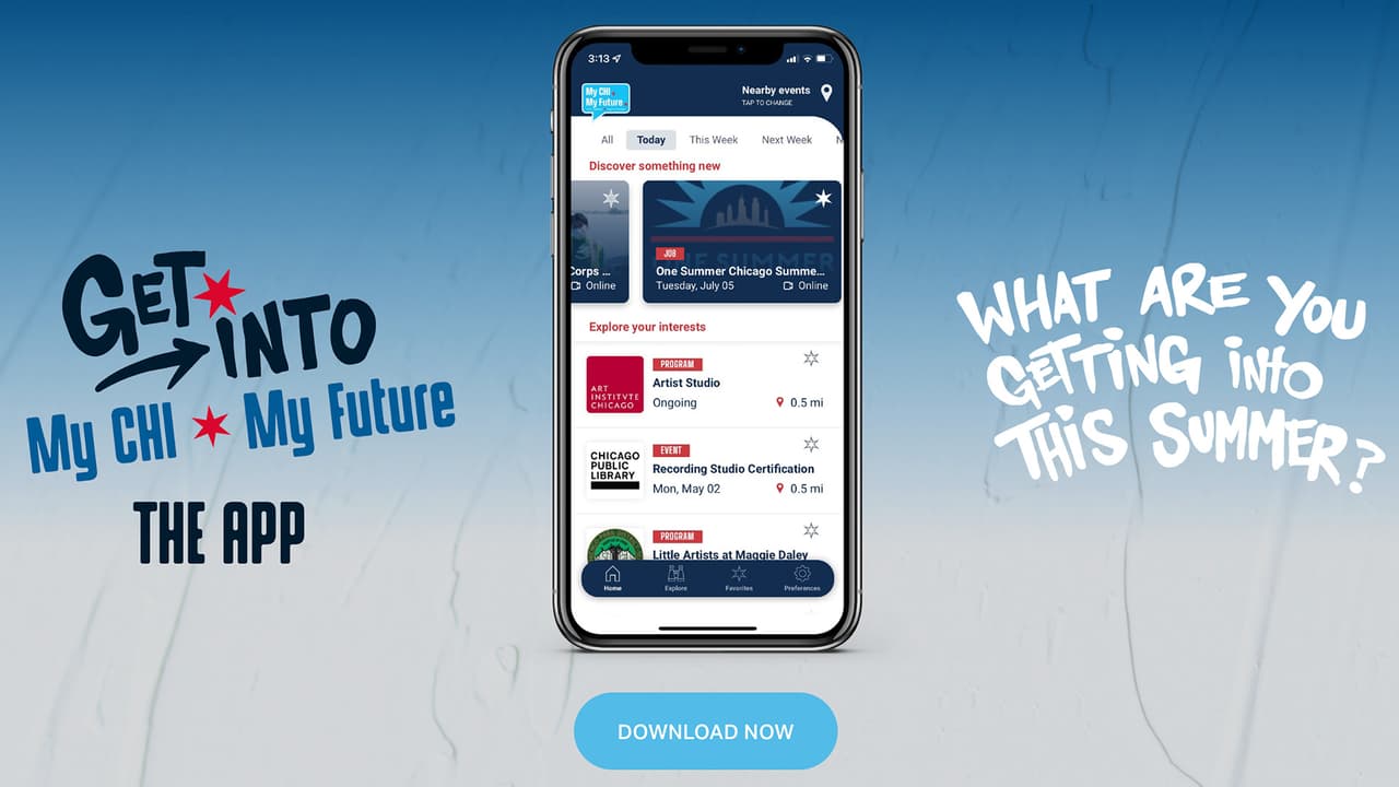 <b>My Chi My Future</b>
<br>La 
<b>ciudad de Chicago</b> presentó la aplicación 
<b>My Chi My Future</b>, donde los jóvenes pueden encontrar, en la palma de su mano, una serie de 
<b>actividades para ellos</b>. 
<br>Desde 
<b>desafíos, juegos, proyectos y hasta recursos educativos</b> están disponibles en la aplicación. Conoce más detalles y descarga la app 
<a href="https://explore.mychimyfuture.org/" target="_blank">en su página oficial</a>. 
<br>