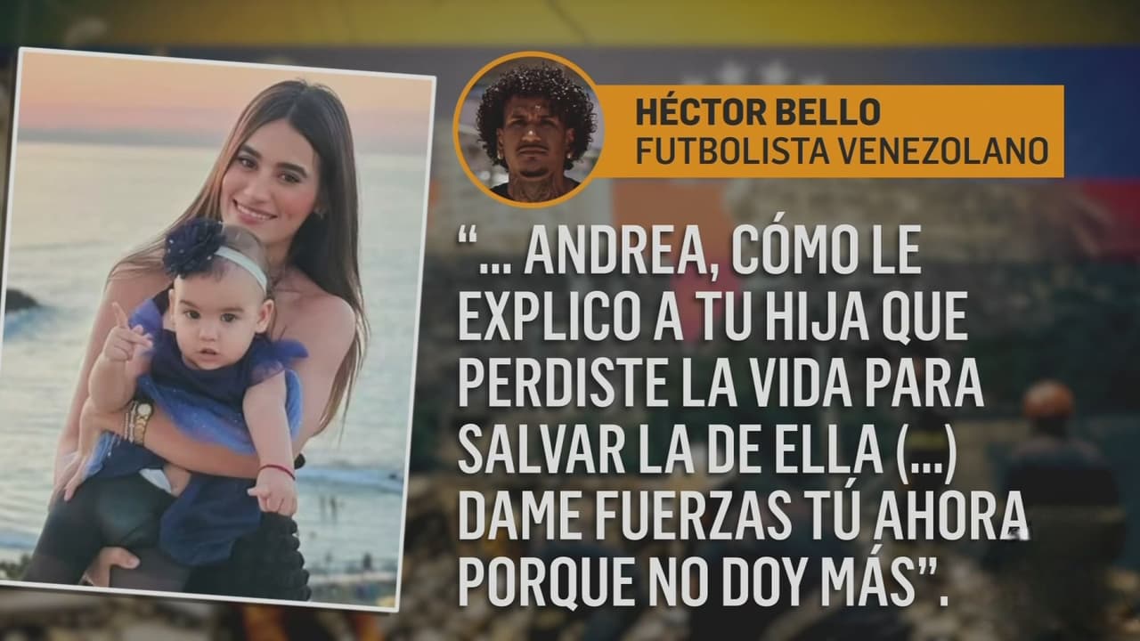 Futbolista Héctor Bello manda mensaje de pésame por la muerte de su esposa Andrea por terremotos en Venezuela