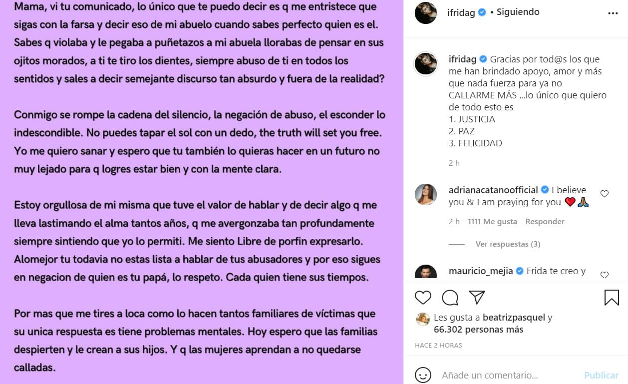 "Sabes que violaba y le pegaba a puñetazos a mi abuela, llorabas de pensar en sus ojitos morados,
<b><a href="https://www.instagram.com/p/CNiHDHGM7NS/" target="_blank">a ti te tiró los dientes</a></b>", escribió Frida Sofía.
<br>
