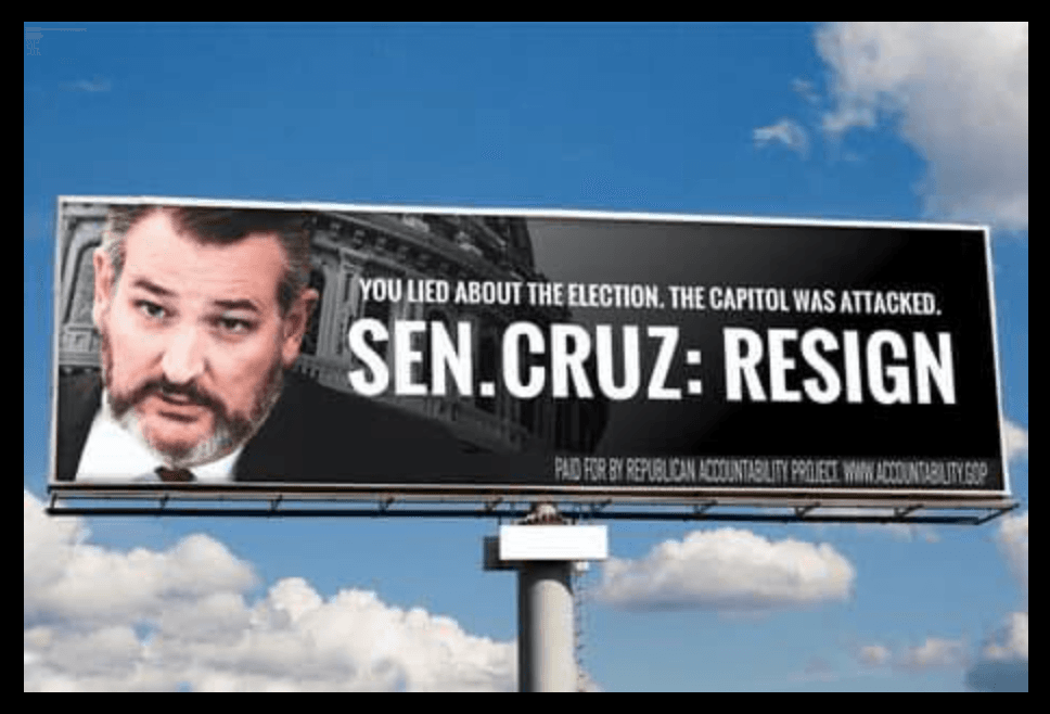 Con vallas publicitarias, piden la renuncia del senador Ted Cruz y otros de sus colegas republicanos 