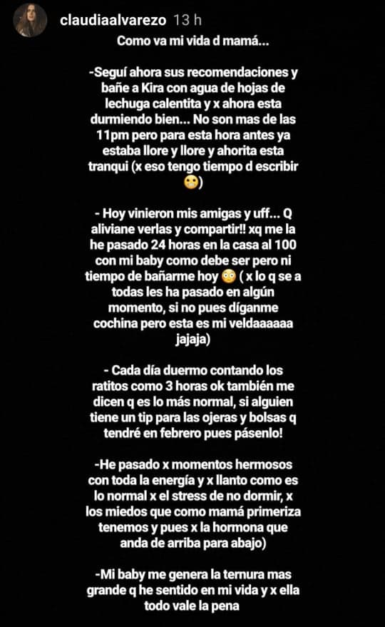 "No son más de las 11 pm, pero para esta hora antes ya estaba llore y llore y ahorita está tranqui (por eso tengo tiempo de escribir)", agregó.