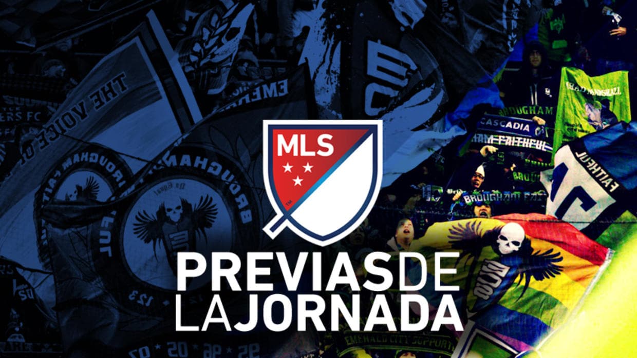 Todo lo que es necesario saber sobre los partidos de este miércoles en la MLS