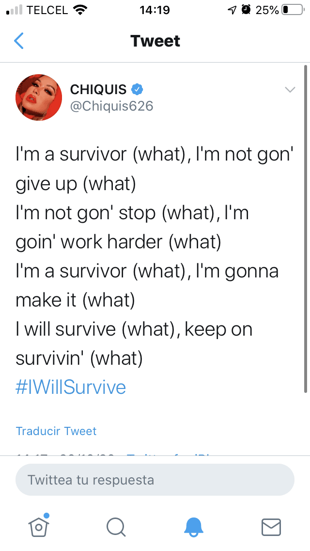 Tras borrarlo, puso
<b><a href="https://twitter.com/Chiquis626/status/1318632564387581952" target="_blank">este otro</a></b> haciendo alusión a la letra de la legendaria canción
<b><a href="https://www.youtube.com/watch?v=ARt9HV9T0w8" target="_blank">'I will survive' </a></b>de Gloria Gaynor.
<br>