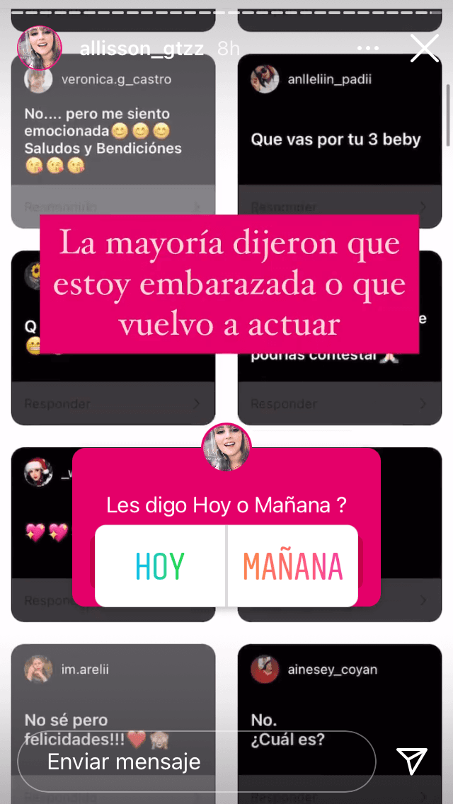 Al final, dejó a sus seguidores con la incógnita de su noticia, pero reconoció que la mayoría desea dos cosas: que regrese a la televisión o 
<b><a href="https://www.univision.com/entretenimiento/celebridades/la-hija-mayor-de-allisson-lozz-cada-vez-se-parece-mas-a-la-actriz-fotos#7ff927b90000" target="_blank">que vuelva a ser mamá. </a></b>
<br>