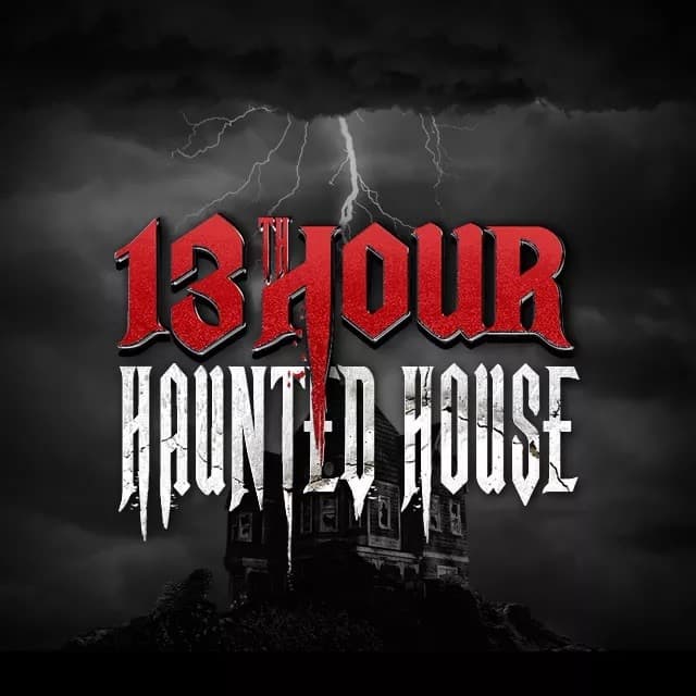 13 HOUR HAUNTE HOUSE