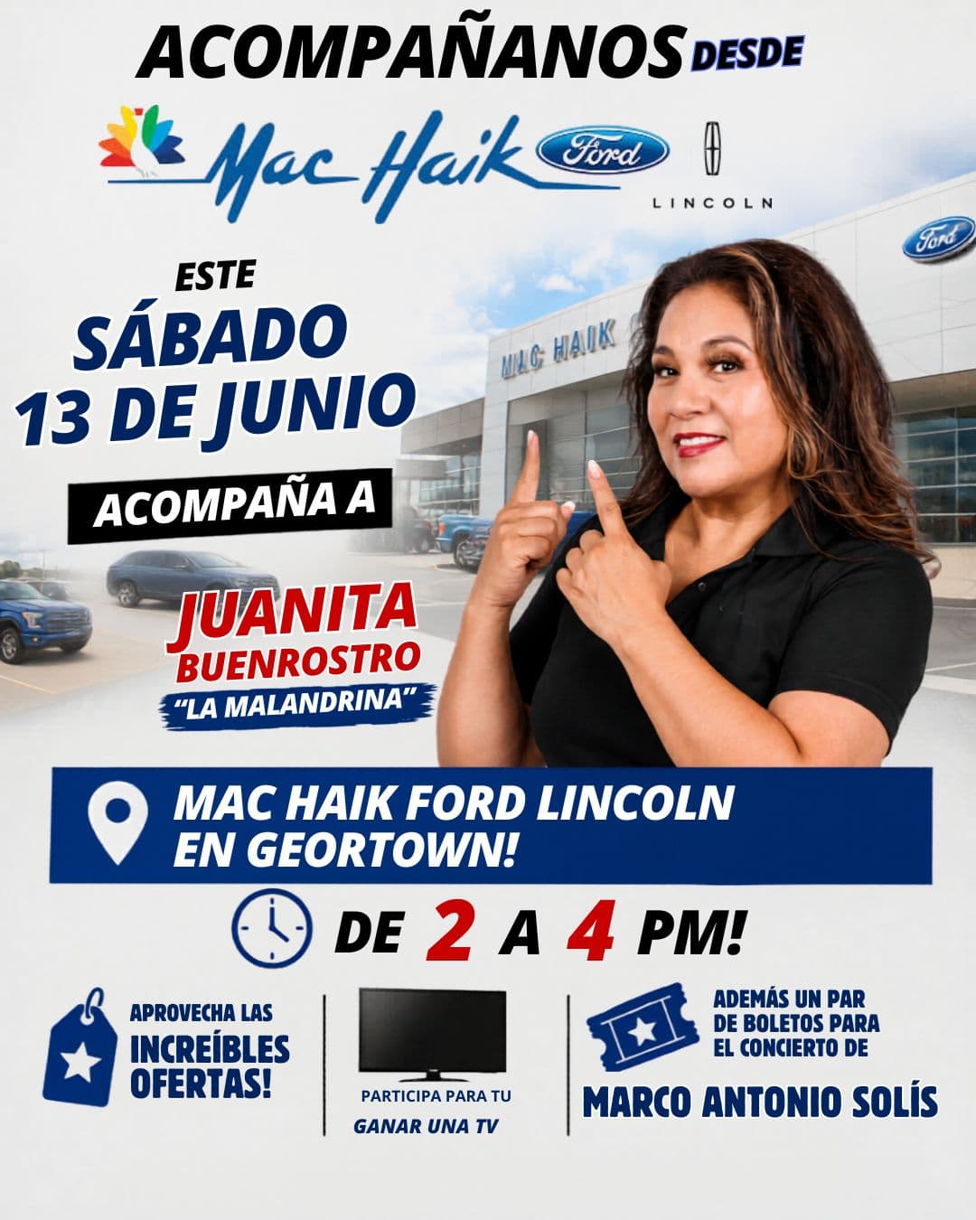 🚗🎉 ¡ESTE SÁBADO 13 DE JUNIO TE ESPERAMOS EN MAC HAIK FORD LINCOLN DE GEORGETOWN! 🎉🚗