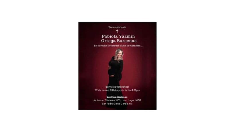 Fabiola Yazmín Ortega murió tras dar a luz a su bebé.