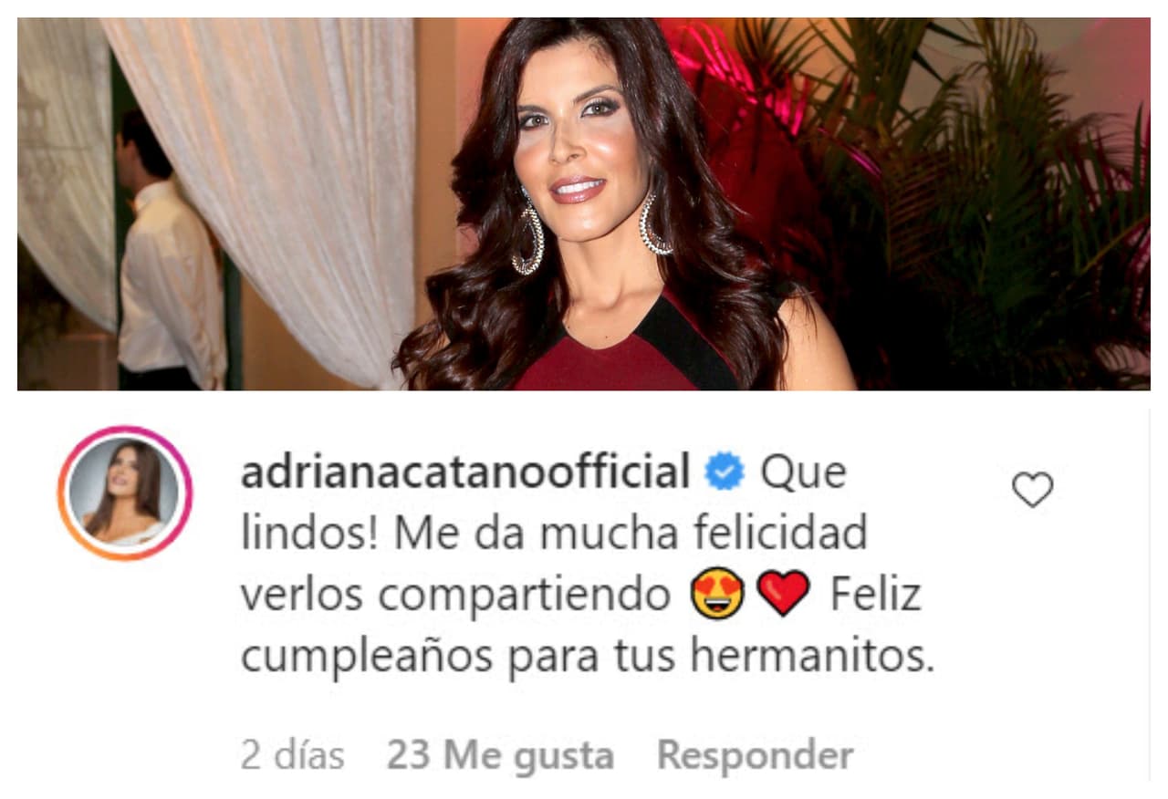 "¡Qué lindos! 
<b><a href="https://www.univision.com/famosos/jorge-salinas-fue-un-padre-ausente-pero-su-hija-gabriella-catano-quiere-que-el-actor-la-entregue-en-el-altar-fotos" target="_blank">Me da mucha felicidad verlos compartiendo</a></b>. Feliz cumpleaños para tus hermanitos", escribió la mamá de Gabriella, Adriana Cataño.
<br>