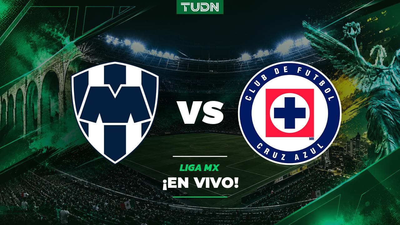 Monterrey vs. Cruz Azul ¡EN VIVO! Jornada 9 del Apertura 2026
