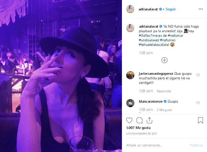 En noviembre de 2017 publicó 
<b><a href="https://www.instagram.com/p/BbGgIaRleUj/" target="_blank">esta imagen</a></b> para celebrar tres años y siete meses sin fumar. "¡Yo no fumo solo hago playback pa la ansiedad! Hoy 
<b>tres años, siete meses de no fumar</b>", escribió.