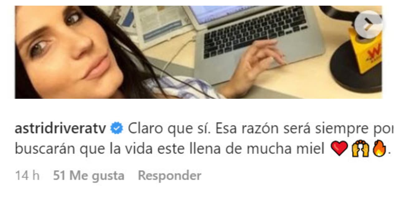 "Siempre buscarán que la vida esté llena de mucha miel", les escribió Astrid Rivera.
