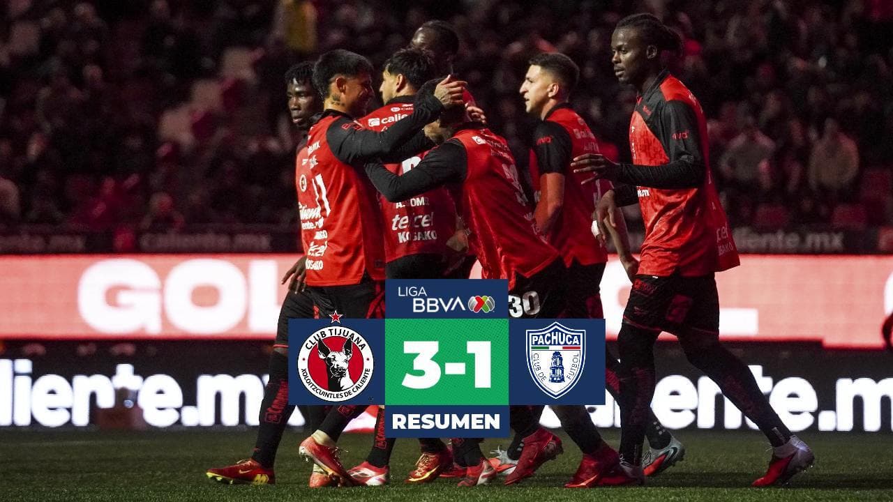 Resumen | Tijuana doblega al Pachuca y aún ‘sueña’ con Liguilla