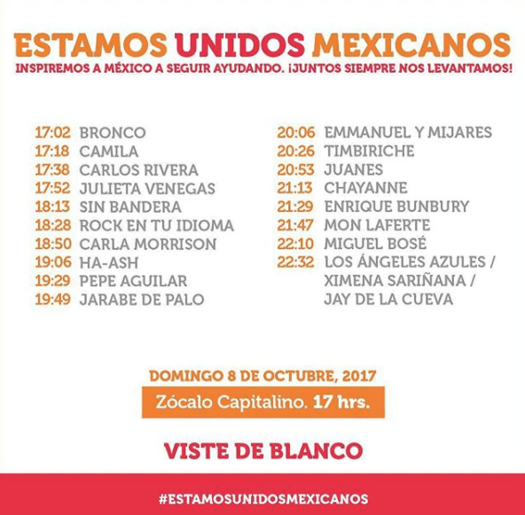 A través de sus redes sociales, varios de los artistas que participaron en 'Estamos Unidos Mexicanos' compartieron el line up del evento donde se solicitó al público vestir de blanco.