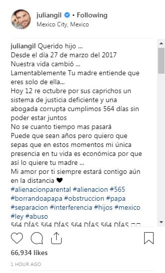 A través de Instagram, el actor acusó a Marjorie y a su abogada, a quien describió como corrupta, de no ceder en el pleito con el que Julián busca poder convivir con su hijo, más allá de las visitas que la ley mexicana le otorga, en donde es vigilado y solo cuenta con algunas horas por semana.