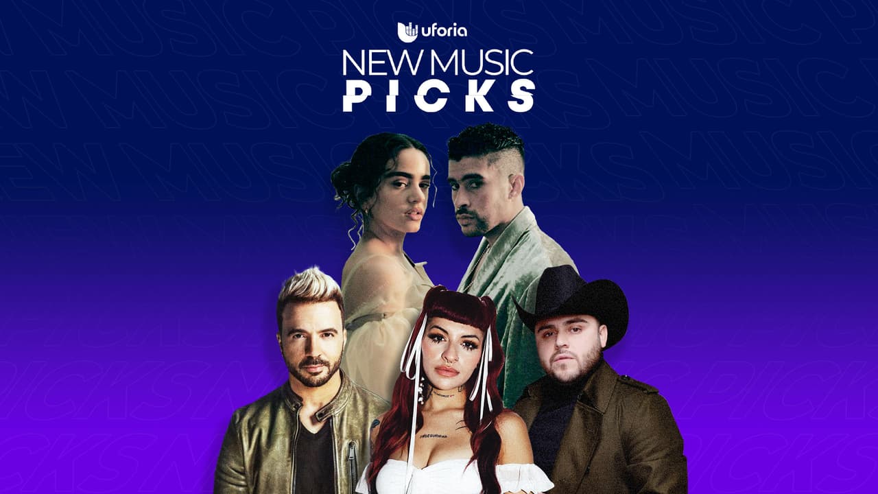 Uforia #NewMusicPicks: Bad Bunny, Rosalía, Gerardo Ortíz, Luis Fonsi y más artistas llegaron para encender tu playlist