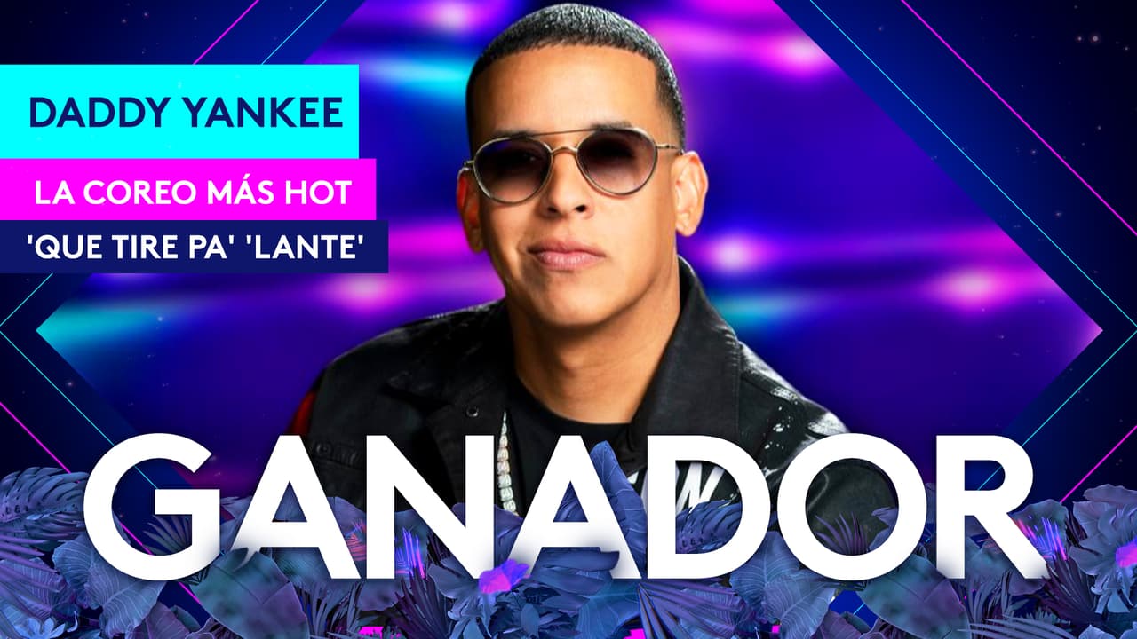 Daddy Yankee gana 'La coreo más hot' con su tema 'Que tire pa' 'lante'.