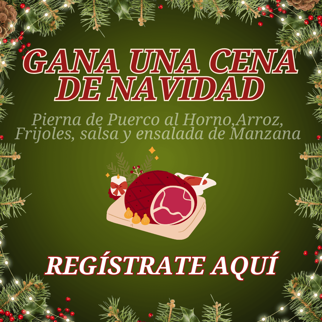 Regístrate para la oportunidad de ganar tu Cena de Navidad