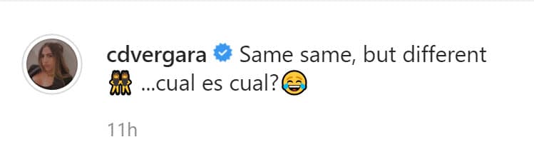 Claudia publicó en su cuenta de Instagram la 
<b><a href="https://www.instagram.com/p/B_d7yJFJjZ-/" target="_blank">misma foto </a></b>que compartió su tía y en el pie bromeó con el parecido entre ambas: "Iguales, iguales, pero diferentes…
<b><a href="https://www.univision.com/entretenimiento/esta-no-es-sofia-vergara-de-joven-es-su-sobrina-claudia-daniela-de-23-anos-fotos#ff7b18630000" target="_blank">¿cuál es cuál?</a></b>". 
<br>