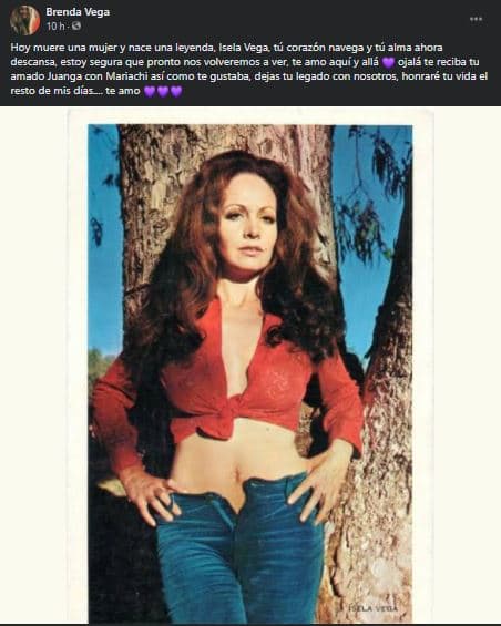 "Hoy muere una mujer y nace una leyenda. Tu corazón navega y tu alma ahora descansa. Estoy segura de que pronto nos volveremos a ver. Te amo aquí y allá. Ojalá te reciba tu amado Juanga con mariachi, así como te gustaba. Dejas tu legado con nosotros, honraré tu vida el resto de mis días. Te amo", escribió.