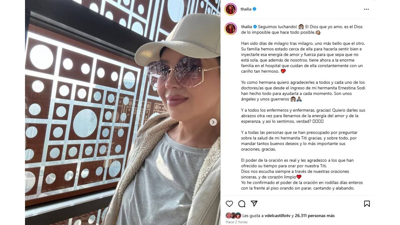 Thalía rompe el silencio sobre la salud de su hermana Ernestina Sodi.