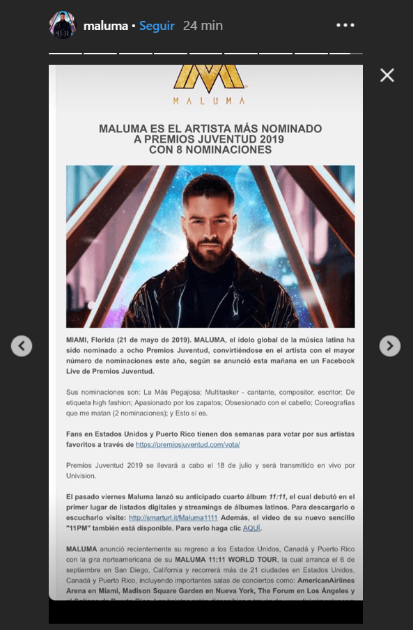 Maluma divulgó en sus historias de Instagram la noticia de que es el artista más nominado de la edición 2019 de Premios Juventud.